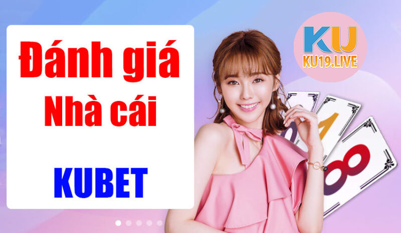 Đánh giá chi tiết ưu, nhược điểm của KU19